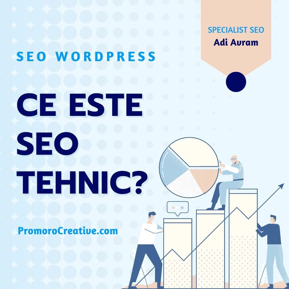 Optimizare SEO Tehnic - PROMORO Agenție SEO Brasov